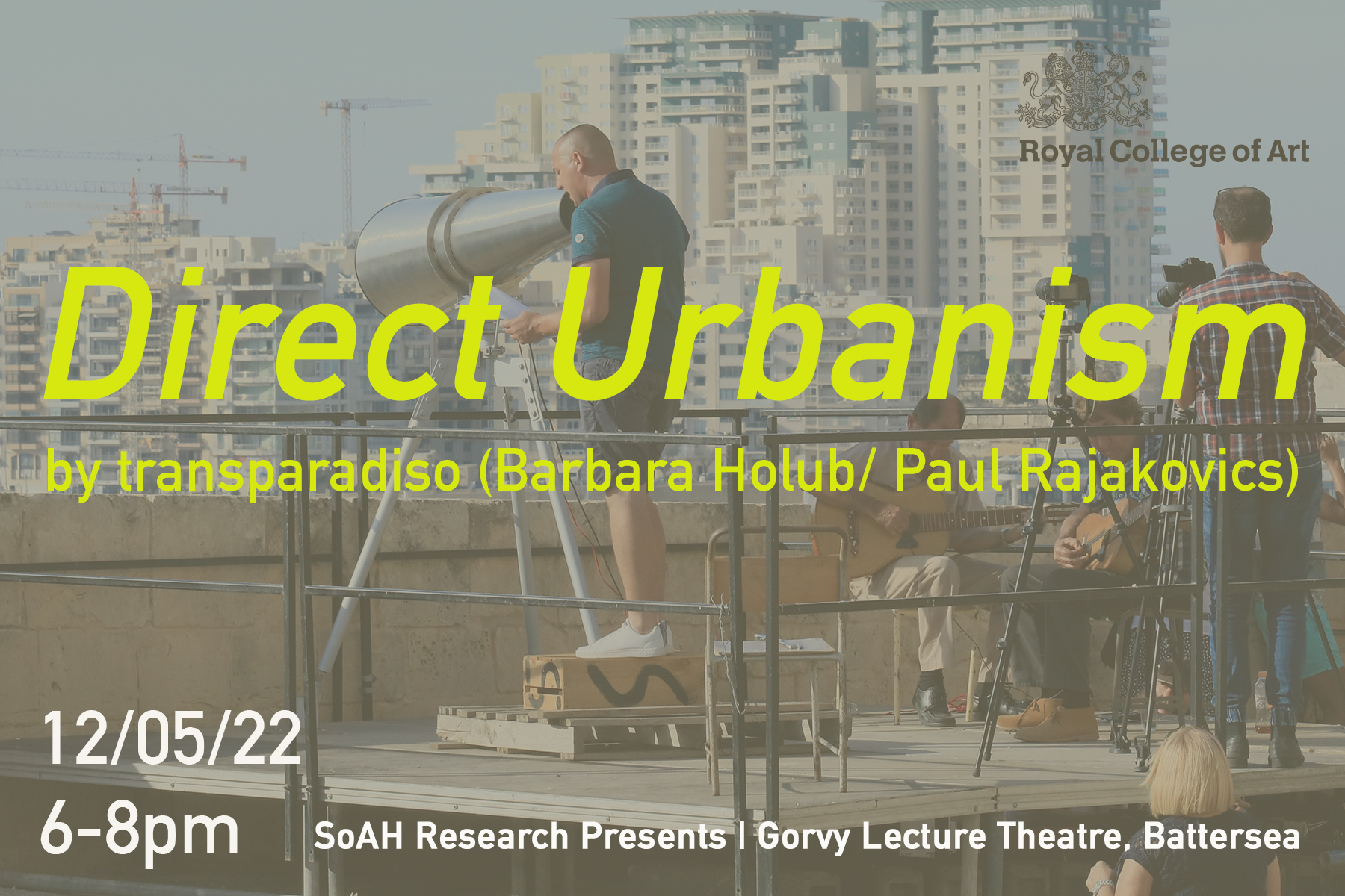 Direct Urbanism. RCA/ London: May 12, 6-8 pm (7-9 CET)