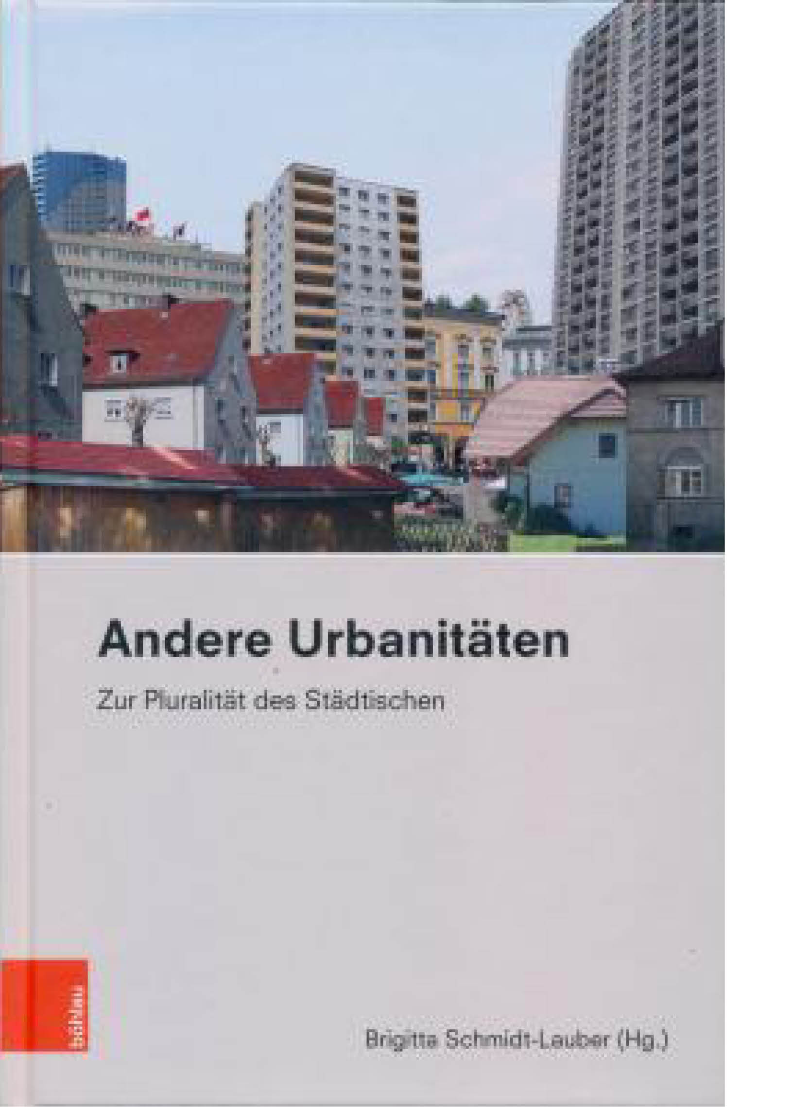 Andere Urbanitäten